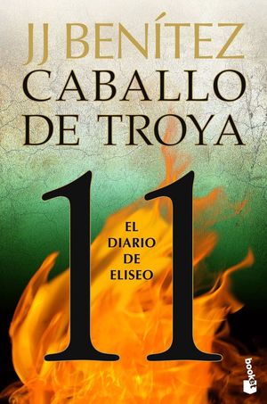 CABALLO DE TROYA 11 (EL DIARIO DE ELISEO)