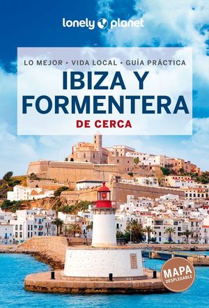 IBIZA Y FORMENTERA DE CERCA