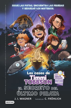 EL SECRETO DEL ÚLTIMO PIRATA (CASOS TIMMI TOBBSON 3)