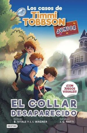 EL COLLAR DESAPARECIDO (CASOS TIMMI TOBBSON JUNIOR 2)