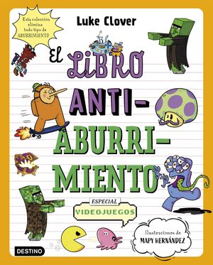 EL LIBRO ANTIABURRIMIENTO (ESPECIAL VIDEOJUEGOS)