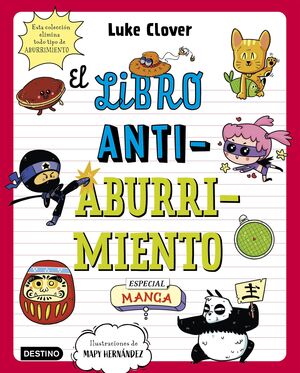 EL LIBRO ANTIABURRIMIENTO (ESPECIAL MANGA)