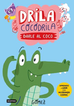 DRILA COCODRILA VOL.1 (DARLE AL COCO)