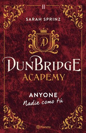 DUNBRIDGE ACADEMY II (ANYONE) NADIE COMO TU