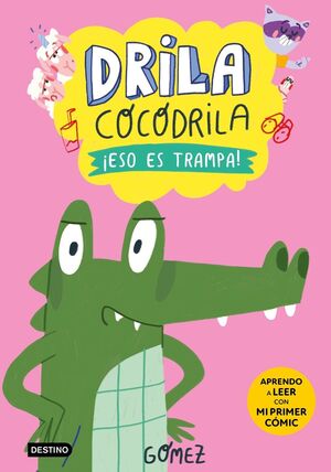 DRILA COCODRILA 3 (ESO ES TRAMPA)