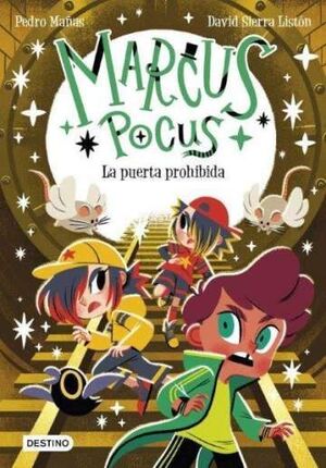 LA PUERTA PROHIBIDA (MARCUS POCUS 6)