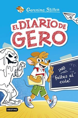 EL DIARIO DE GERO VOL.1 (NO FALTES AL COLE)