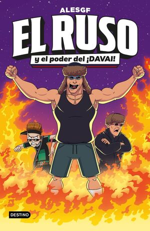 EL RUSO 1 (EL RUSO Y EL PODER DEL ¡DAVAI!)