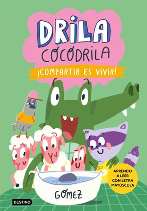 DRILA COCODRILA VOL.6 (COMPARTIR ES VIVIR)