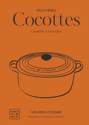COCOTTES (CAZUELAS Y CACEROLAS)
