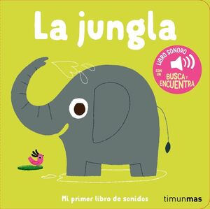 LA JUNGLA (LIBRO SONORO)