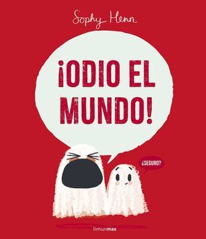 ODIO EL MUNDO