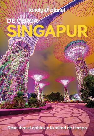 SINGAPUR DE CERCA 3 LONELY PLANET