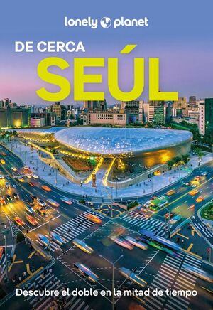 SEÚL DE CERCA