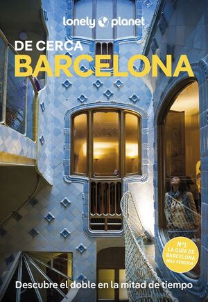 BARCELONA (DE CERCA 2025) LONELY PLANET