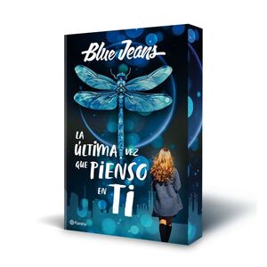 LA ÚLTIMA VEZ QUE PIENSO EN TI. EDICION ESPECIAL