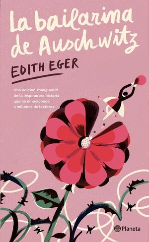 LA BAILARINA DE AUSCHWITZ (EDICION YOUNG ADULT)