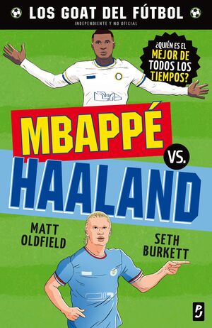 MBAPPE VS. HAALAND (GOAT FUTBOL)