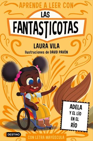 LAS FANTASTICOTAS 12 (ADELA Y EL LÍO EN EL RÍO)