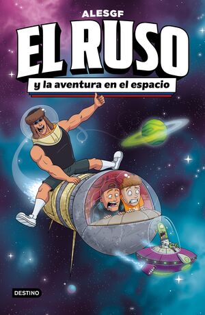 EL RUSO. EL RUSO Y LA AVENTURA EN EL ESPACIO