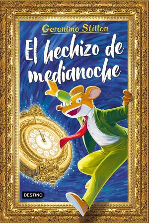EL HECHIZO DE MEDIANOCHE GERONIMO STILTON
