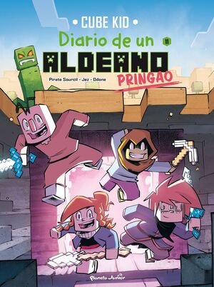 DIARIO DE UN ALDEANO PRINGAO. CÓMIC 11 (MINECRAFT)