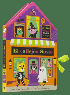 EL CALLEJÓN SUSTO (LIBRO DESPLEGABLE CON SOLAPAS)