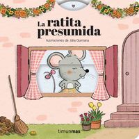 LA RATITA PRESUMIDA