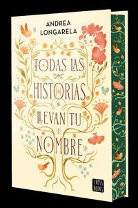 TODAS LAS HISTORIAS LLEVAN TU NOMBRE
