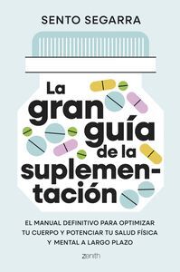 LA GRAN GUÍA DE LA SUPLEMENTACIÓN