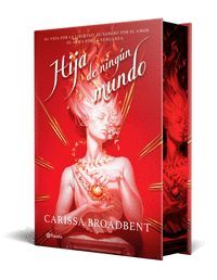 HIJA DE NINGÚN MUNDO (LA GUERRA DE LOS CORAZONES PERDIDOS 1)