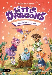 LITTLE DRAGONS 6 (EL MISTERIO DE LAS ALAS)