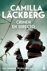CRIMEN EN DIRECTO (LOS CRÍMENES DE FJÄLLBACKA 4)