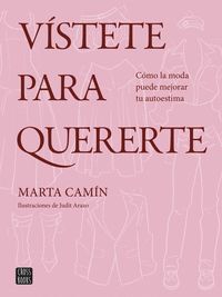 VÍSTETE PARA QUERERTE