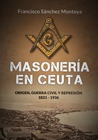 MASONERÍA EN CEUTA