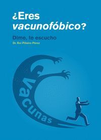 ¿ERES VACUNOFÓBICO?