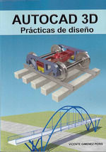 AUTOCAD 3D, PRÁCTICAS DE DISEÑO