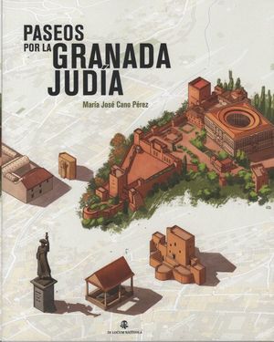 PASEOS POR LA GRANADA JUDÍA