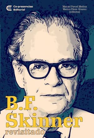 B. F. SKINNER REVISITADO