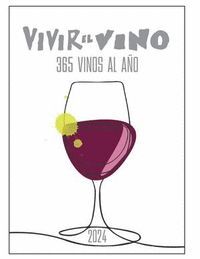 VIVIR EL VINO 2024 LA GUÍA