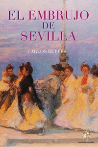 EL EMBRUJO DE SEVILLA