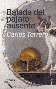 BALADA DEL PAJARO AUSENTE