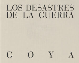 LOS DESASTRES DE LA GUERRA