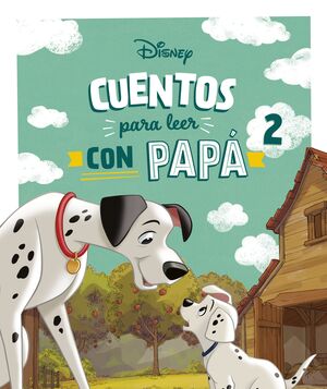 CUENTOS PARA LEER CON PAPA 2
