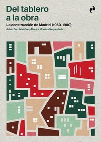 DEL TABLERO A LA OBRA