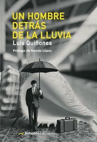 UN HOMBRE DETRÁS DE LA LLUVIA