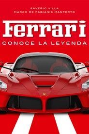 FERRARI, CONOCE LA LEYENDA