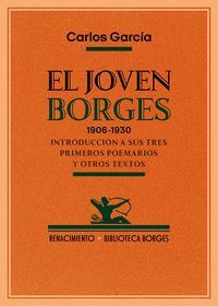 EL JOVEN BORGES. 1906-1930