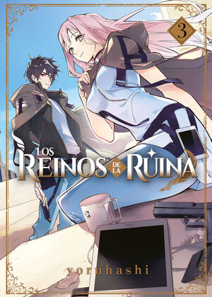 LOS REINOS DE LA RUINA VOL.3