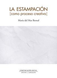 LA ESTAMPACIÓN COMO PROCESO CREATIVO